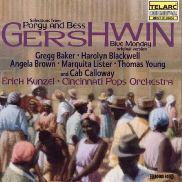 Gershwin - Porgy and Bess (selections), Blue Monday (original version)