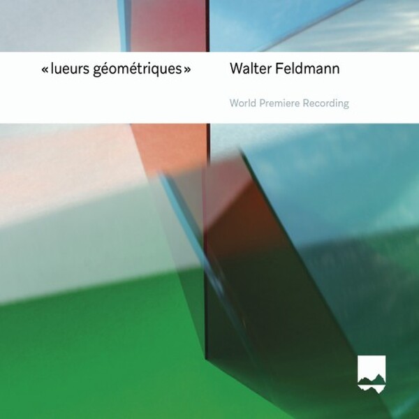 Feldmann: lueurs geometriques