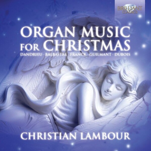 Christian Lambour - Organ Music For Christmas
