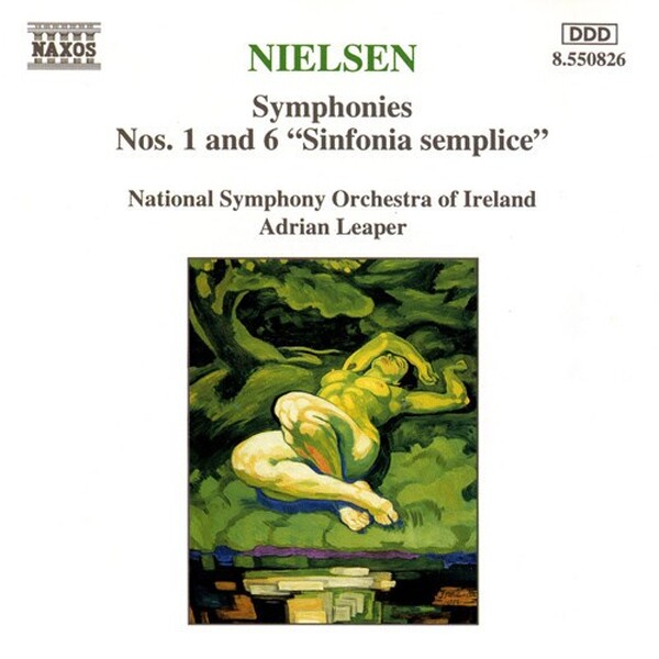 Nielsen: Symphonies Nos. 1 And 6 Sinfonia Semplice