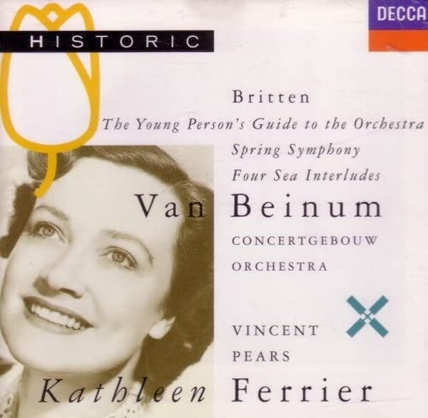 Britten: Spring Symphony|Four Sea Interludes|The Young Person&rsquo;s Guide To The Orchestra