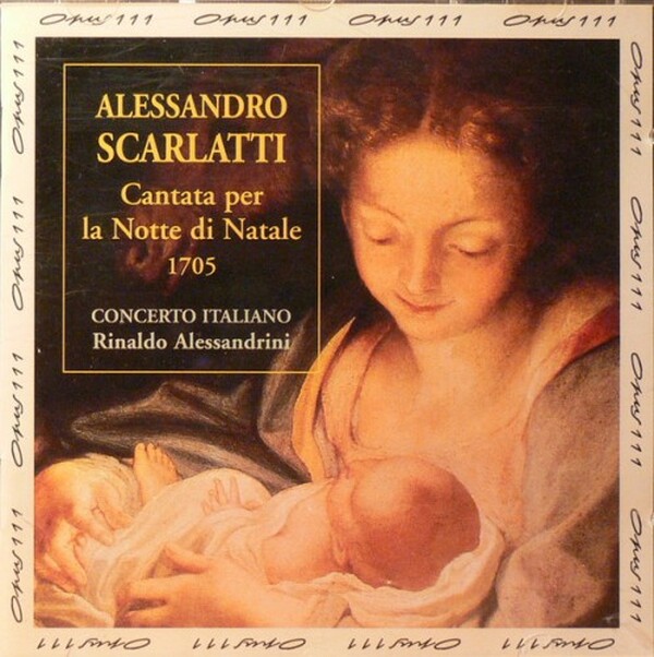 Scarlatti: Cantata Per la Notte di Natale 1705 | Opus 111 OPS30156