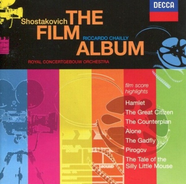 Shostakovich: The Film Album - Excerpts from Hamlet / The Counterplan etc.