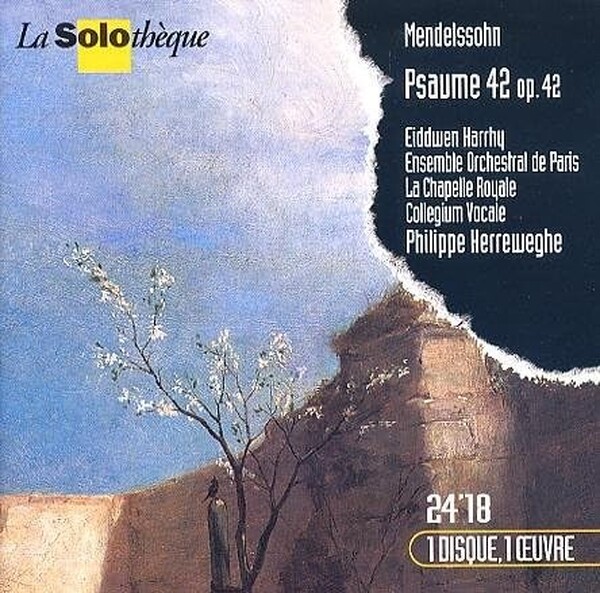 Mendelssohn: Psaume 42 Op. 42