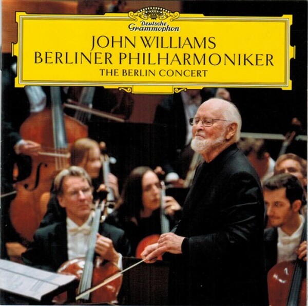 John Williams - The Berlin Concert