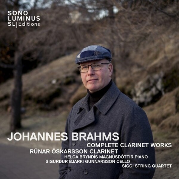 Brahms: Complete Clarinet Works