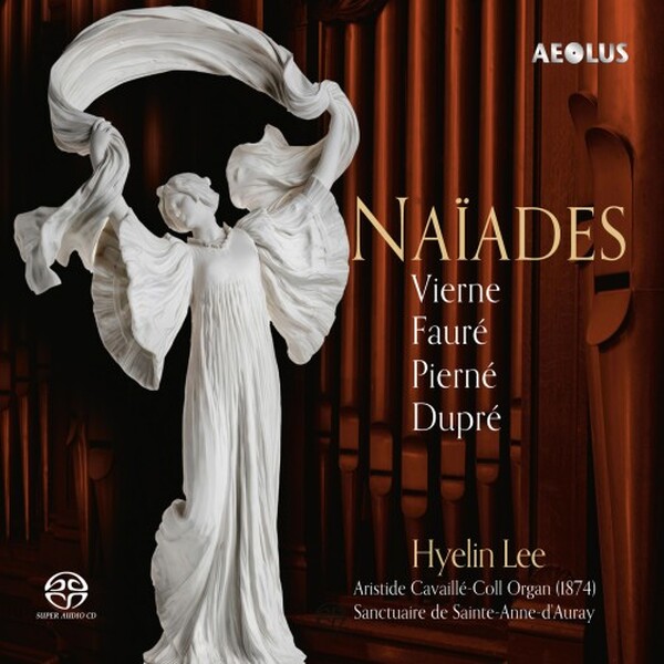 Naiades - French Organ Music