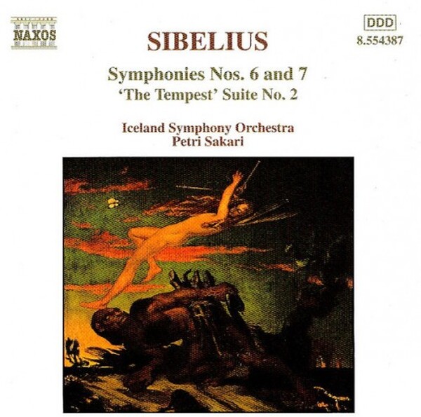 Sibelius - Symphonies nos. 6 & 7, The Tempest Suite no.2