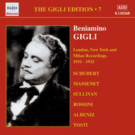 Gigli Edition vol.7 - London, New York and Milan Recordings (1931-1932) | Naxos - Historical 8110268
