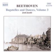 Beethoven - Bagatelles & Dances vol. 3 | Naxos 8553799