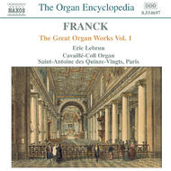 Franck - Great Organ Works Vol 1 | Naxos 8554697