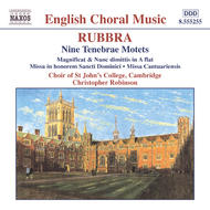 Rubbra - Nine Tenebrae Motets, Magnificat and Nunc Dimittis | Naxos - English Choral Music 8555255