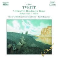 Tveitt - 100 Hardanger Tunes - Suites Nos. 2 and 5 | Naxos 8555770