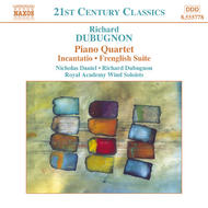Dubugnon - Piano Quartet, Incantatio, Frenglish Suite | Naxos 8555778