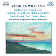 Vaughan Williams - Fantasias, Norfolk Rhapsody, In the Fen Country, Concerto Grosso | Naxos 8555867