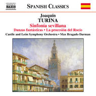 Turina - Sinfonia sevillana, Danzas fantasticas, Ritmos | Naxos 8555955