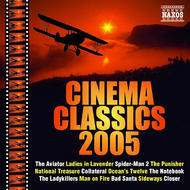 Cinema Classics 2005 | Naxos 8556814