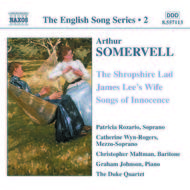 Somervell - Shropshire Lad, James Lees Wife, Songs of Innocence (English Song, vol. 2) | Naxos - English Song Series 8557113