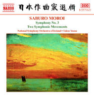 Moroi - Symphony No. 3, Op. 25, Sinfonietta, Op. 24, Two Symphonic Movements, Op. 22 | Naxos - Japanese Classics 8557162