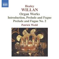 Willan - Organ Works | Naxos 8557375