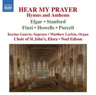 Hear My Prayer - Hymns & Anthems | Naxos 8557493