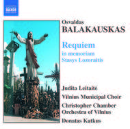 Balakauskas - Requiem in Memoriam Stasys Lozoraitis | Naxos 8557604
