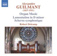 Guilmant - Organ Works | Naxos 8557614