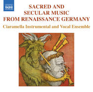 Sacred and Secular music from Renaissance Germany | Naxos 8557627