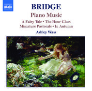 Bridge - Piano Music vol. 1 | Naxos 8557842