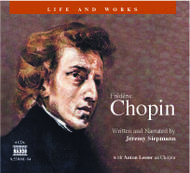 Life And Works - Chopin (Siepmann)