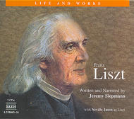 Life And Works - Liszt (Siepmann) | Naxos 855800506
