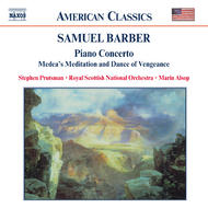 Barber - Piano Concerto, Die Natali, Medeas Meditation | Naxos - American Classics 8559133