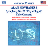 Hovhaness - Symphony No. 22, Cello Concerto | Naxos - American Classics 8559158
