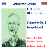 Rochberg - Symphony No. 2 | Naxos - American Classics 8559182