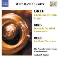 Orff - Carmina Burana Suite, Bird - Serenade, Reed - La fiesta mexicana | Naxos - Wind Band Classics 8570242