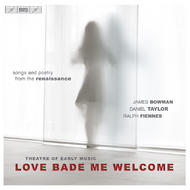 Love Bade Me Welcome � Renaissance Love Songs