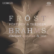 Brahms � Clarinet Sonatas and Trio