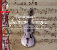 Bolivian Baroque | Channel Classics CCSSA22105