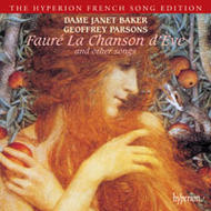 Faure - La Chanson dEve, etc | Hyperion - French Song Edition CDA66320