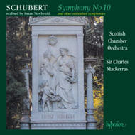 Schubert - Symphony No 10 and other unfinished symphonies