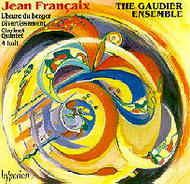 Franaix - A huit, Divertissement & Clarinet Quintet