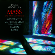 MacMillan - Mass and other sacred music