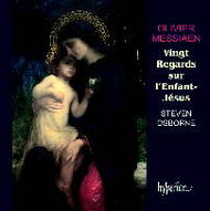 Messiaen - Vingt Regards sur lEnfant-Jsus | Hyperion CDA673512