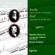 The Romantic Piano Concerto, Vol 31 - Fuchs and Kiel | Hyperion - Romantic Piano Concertos CDA67354