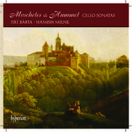 Moscheles & Hummel - Cello Sonatas