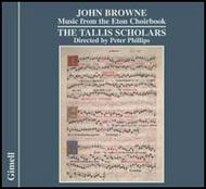 John Browne - Music from the Eton Choirbook | Gimell CDGIM036