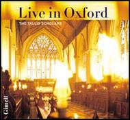 The Tallis Scholars - Live in Oxford | Gimell CDGIM998