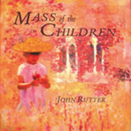 Rutter - Mass Of The Children | Collegium COLCD129