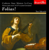 Folias - Virtuoso Guitar Music of the 17th Century  | Deux Elles DXL1030