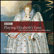 Playing Elizabeth’s Tune - Sacred Music by William Byrd | Gimell GIMSA592